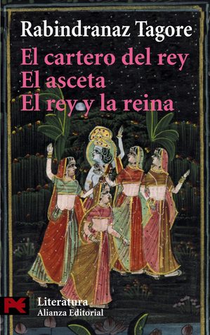 El cartero del rey / El asceta / El rey y la reina (Paperback)