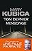 Ton dernier mensonge by Mary Kubica