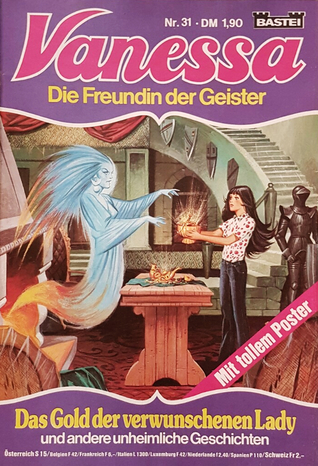 Das Gold der verwunschenen Lady (Vanessa – Die Freundin der Geister, #31)