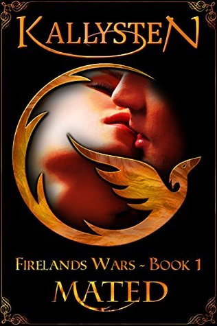 Mated (Firelands Wars, #1)