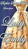 Lady Emily by Sophie Saint Rose