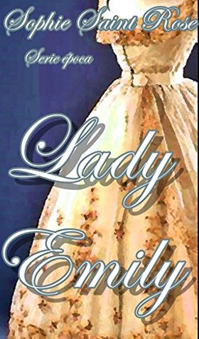 Lady Emily (Spanish Edition)