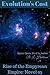 Evolution's Cost (Rise of the Empyrean Empire, #3)