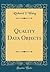 Quality Data Objects (Classic Reprint)