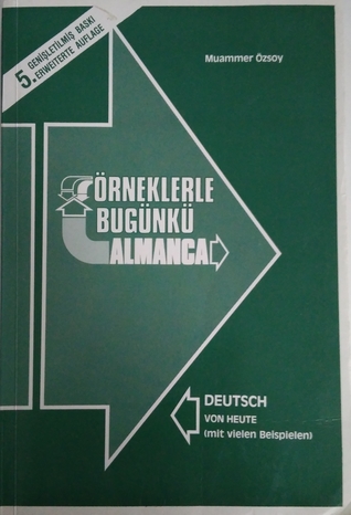 Örneklerle Bugünkü Almanca
