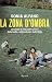 La zona d'ombra: La lezione di mio padre ucciso dalla mafia e abbandonato dallo Stato (Italian Edition)