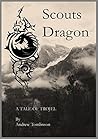 Scouts' Dragon: A...