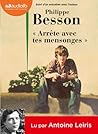« Arrête avec tes mensonges » by Philippe Besson