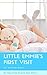 Little Emmie's First Visit:...