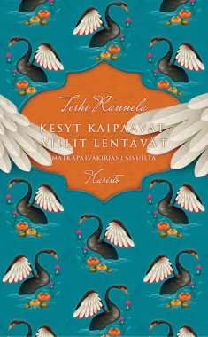 Kesyt kaipaavat, villit lentävät