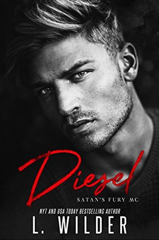 Diesel (Satan's Fury MC, #8)