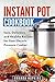 Instant Pot Cookbook by Amanda Hopkins