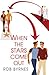 When the Stars Come Out by Rob Byrnes