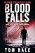 Blood Falls by Tom Bale Blood Falls by Tom Bale