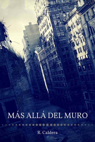 Más allá del muro