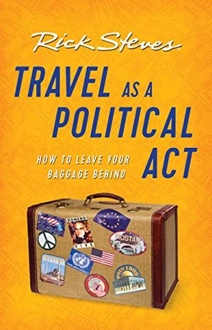 Travel as a Political Act