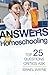 Answers for Homeschooling: ...