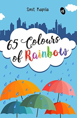 65 Colours of Rainbow (Kindle Edition)