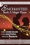 Magic Flame (Enchanted, #3) Magic Flame (Enchanted, #3)
