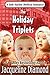The Holiday Triplets (Safe ...
