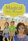 Magical Miss Morgan