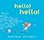 hello! hello! (Hyperion Picture Book (eBook))
