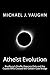 Atheist Evolution: Bradbury...