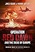 Operation Red Dawn and the ...