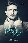 Fate's Plan - A Sexy Holiday Romance Novella by J.A. Low