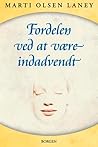 Fordelen ved at v...