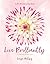 Live Brilliantly: A Study i...
