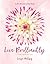 Live Brilliantly: A Study in the Book of 1 John (Fresh Life Series)