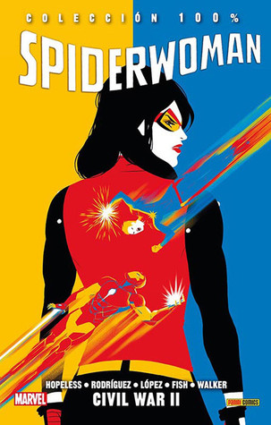 Spiderwoman, Vol. 4: Civil War II