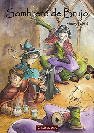 Sombrero de Brujo (Invierno Tenue nº 2) (Spanish Edition)