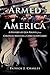 Armed in America by Patrick J. Charles