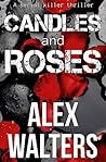 Candles and Roses by Alex Walters
