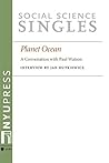 Planet Ocean: A Conversation with Paul Watson