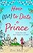How (Not) to Date a Prince