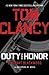 Tom Clancy's Duty and Honor by Grant Blackwood