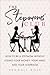 The Stepmoms' Club: How to Be a Stepmom without Losing Your Money, Your Mind, and Your Marriage (A Parenting Self-Help Book to Create Happy Blended Families)