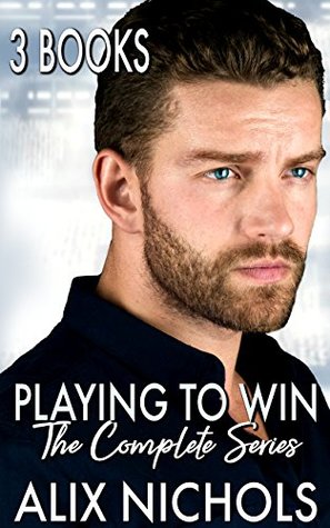 Playing to Win (The Complete Series Box Set)