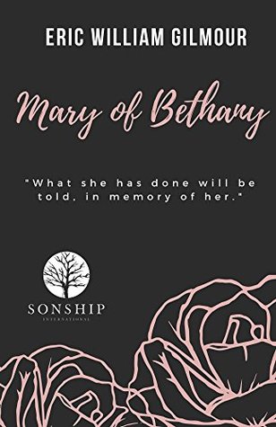 Mary of Bethany (Kindle Edition)