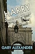 Harry Saves the World
