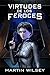Virtudes de los Feroces