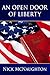 An Open Door of Liberty