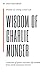 Wit & Wisdom of Charlie Mun...
