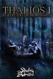 Portada de Thalios I: El elegido de Morghael, de Sandra Adrián