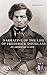 Narrative of the Life of Frederick Douglass, an American Slave