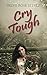 Cry Tough: A Novel (MILLIONAIRES Book 1)