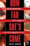 How Far She's Come by Holly Brown